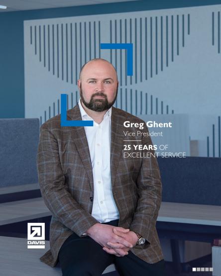 Few people have had a front-row seat to the evolution of DAVIS quite like Greg Ghent.

Greg's offici